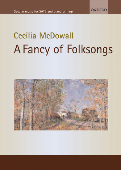A Fancy of Folksongs SATB Vocal Score