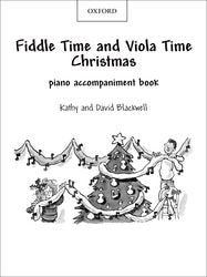 Fiddle Time and Viola Time Christmas: Piano Accompaniment Book