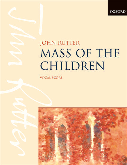 Mass of the Children Choral Vocal Score