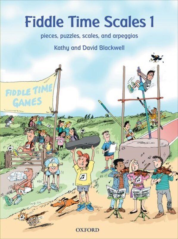 Fiddle Time Scales 1 for Violin by David & Kathy Blackwell, 32 Pages, ABRSM Grades 1 & 2, Oxford University Press