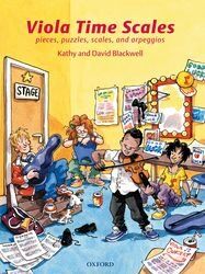 Viola Time Scales - Revised Edition by David & Kathy Blackwell, 32 Pages, Oxford University Press, Viola Solo, ABRSM Grades 1 & 2