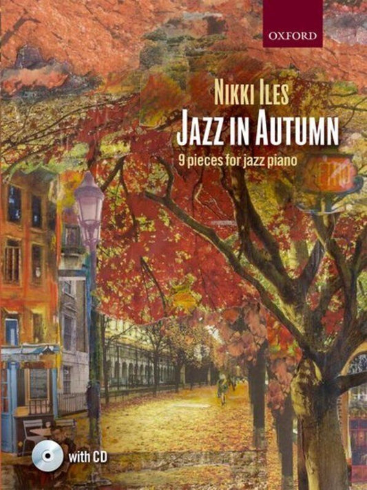 Jazz in Autumn Piano Solos Book with CD by Nikki Iles