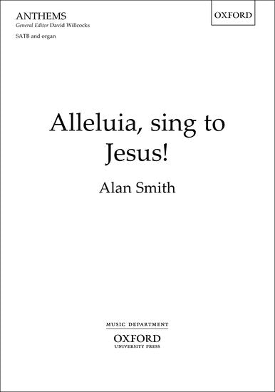 Alleluia Sing to Jesus SATB Choral Sheet Music