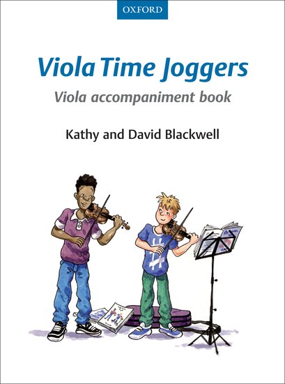 Viola Time Joggers Accompaniment Book by Blackwell 2013 Oxford 9780193398559