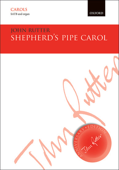 Shepherd's Pipe Carol for SATB and Organ