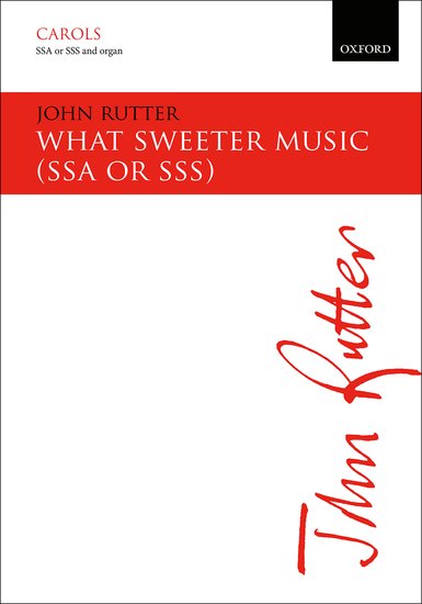 What Sweeter Music SSA/Organ Choral Sheet Music