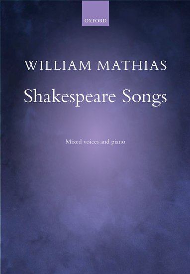 Shakespeare Songs for SATB Choir with Piano Accompaniment