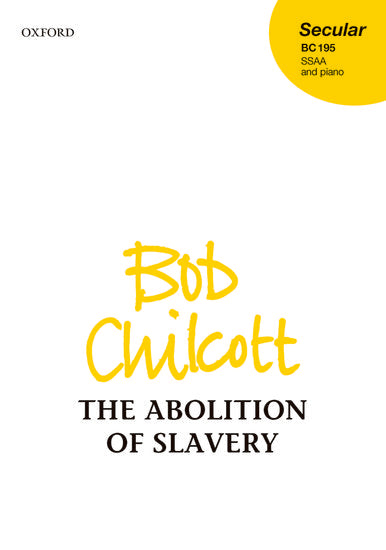 The Abolition of Slavery SSAA/Piano Choral Sheet Music