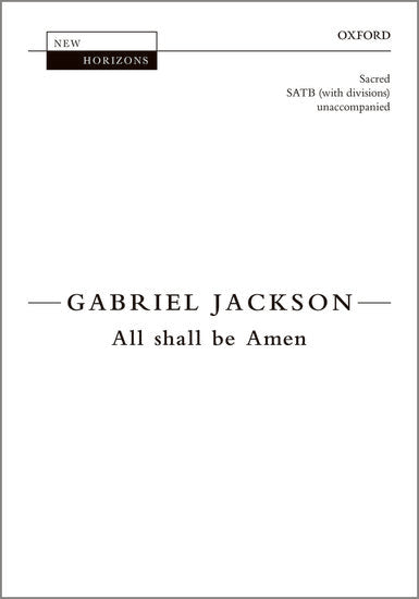 All Shall Be Amen Choral Sheet Music for SATB