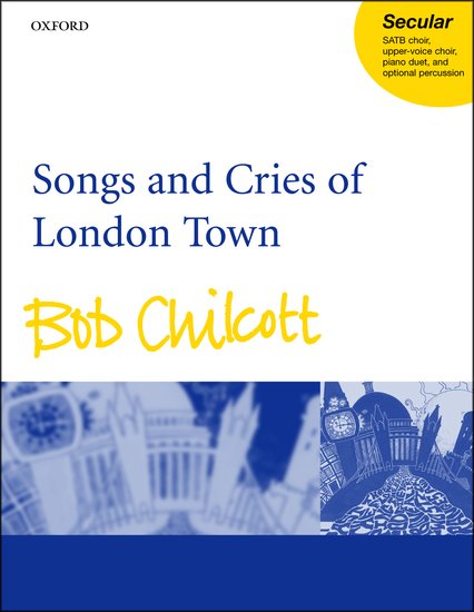 Songs and Cries of London Town Vocal Score