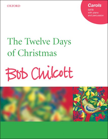 The Twelve Days of Christmas SATB Vocal Score for Choir and Piano