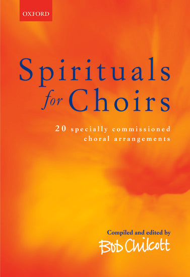 Spirituals for Choirs SATB Choral Sheet Music Collection