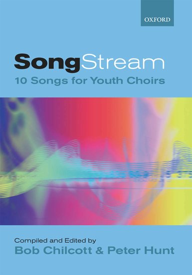 SongStream 1 SAB Choral Sheet Music for Youth Choirs - 10 Songs, Scored for SAB, Accompanied and Unaccompanied