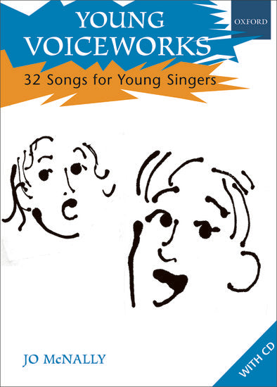 Young Voiceworks - Unison Vocal Score by McNally, Oxford 9780193435551