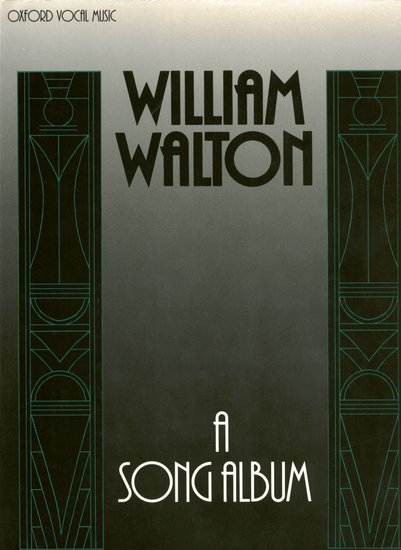 Walton Song Album Vocal Sheet Music VCE/PNO