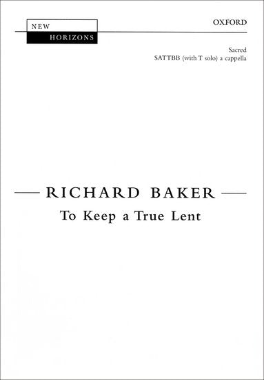 To Keep a True Lent T Solo/SATTBB Choral Sheet Music