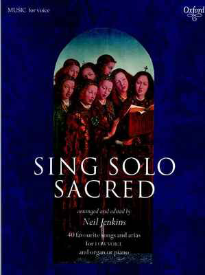 Sing Solo Sacred: Low Voice Vocal Sheet Music Collection