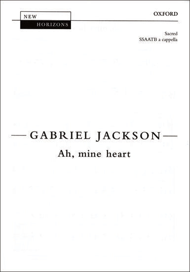 AH Mine Heart SSAATB Unaccompanied Choral Sheet Music