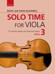 Solo Time for Viola Book 3 - Advanced Sheet Music with Fingering, Bowing Suggestions & Piano Accompaniments