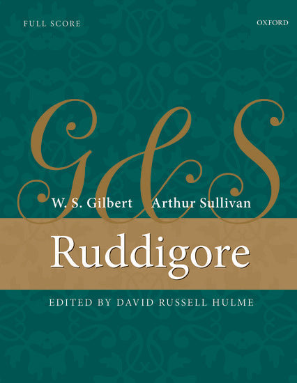 Ruddigore Full Score by Arthur Sullivan and William Gilbert, 352 pages, Oxford University Press