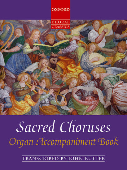 Sacred Choruses Organ Accompaniment Sheet Music