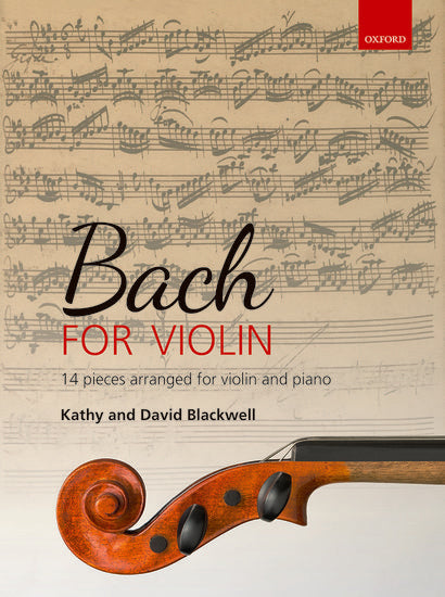 Bach for Violin - Violin/Piano Accompaniment by Blackwell Oxford, 9780193519015