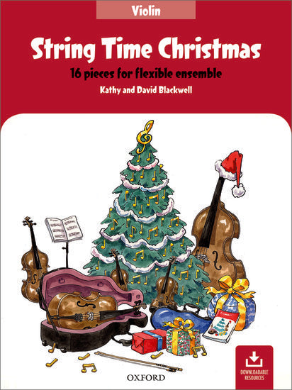 String Time Christmas Violin Book - Flexible Ensemble Sheet Music for Violin, Viola, Cello, Double Bass with Piano or Au