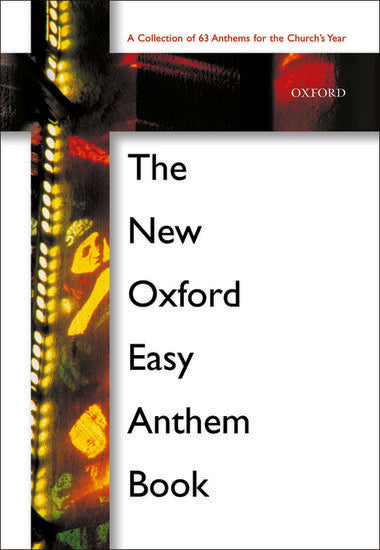 The New Oxford Easy Anthem Book SATB Choral Sheet Music