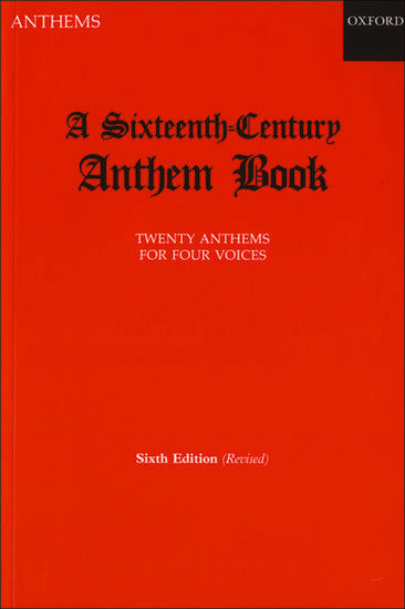 Sixteenth Century Anthem Book for SATB Choral Music