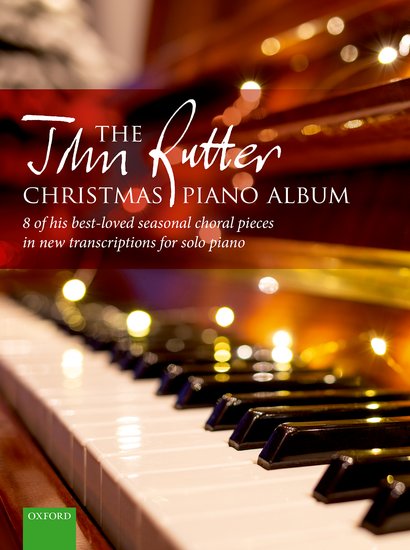The John Rutter Christmas Piano Album - Piano Sheet Music