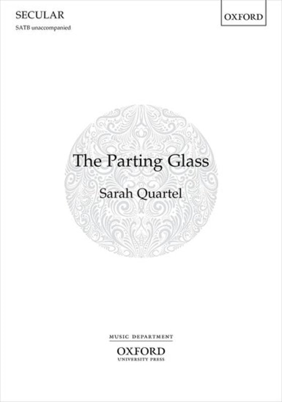 The Parting Glass Satb A Cappella Octavo