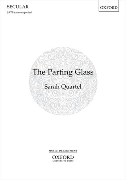 The Parting Glass Satb A Cappella Octavo