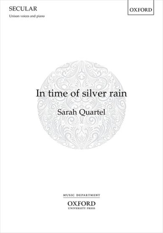 In Time Of Silver Rain Unison Octavo