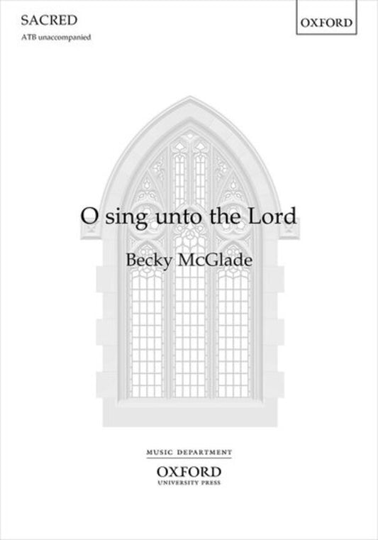 O Sing Unto The Lord Atb A Cappella Octavo