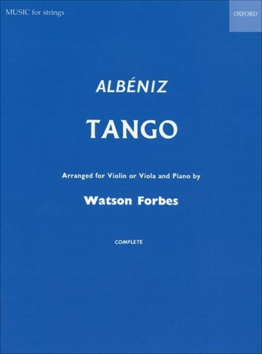 Albeniz - Tango for Violin or Viola and Piano Arranged by Forbes