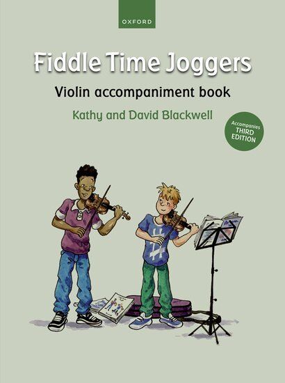 Fiddle Time Joggers Violin Accompaniment Book by David and Kathy Blackwell, 40 pages, Oxford University Press