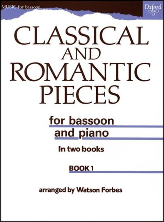 Classical And Romantic Pieces Bk 1 For Bassoon And Piano (OUP Archive Reprints)