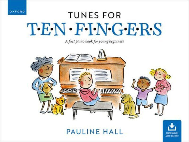 Tunes for Ten Fingers (Third Edition) by Pauline Hall, 48 Pages, Piano, Oxford University Press