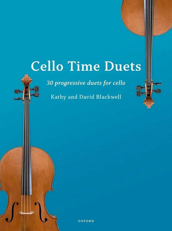 Cello Time Duets by David Blackwell & Kathy Blackwell - OUP