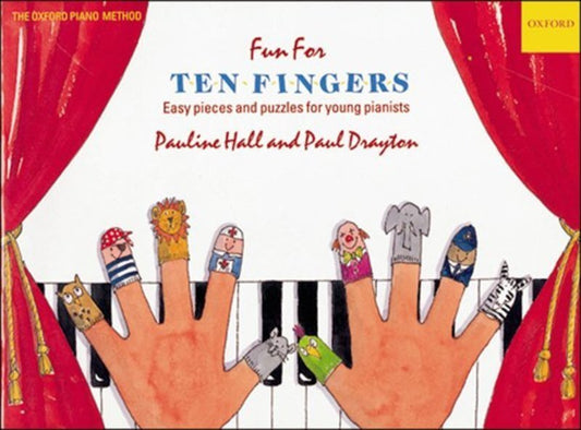 Fun for Ten Fingers by Paul Drayton & Pauline Hall - Piano Solo, 40 Pages, Oxford University Press