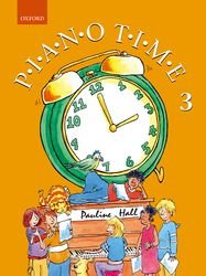 Piano Time 3 New Edition by Pauline Hall, Piano Solo, 48 Pages, Oxford University Press