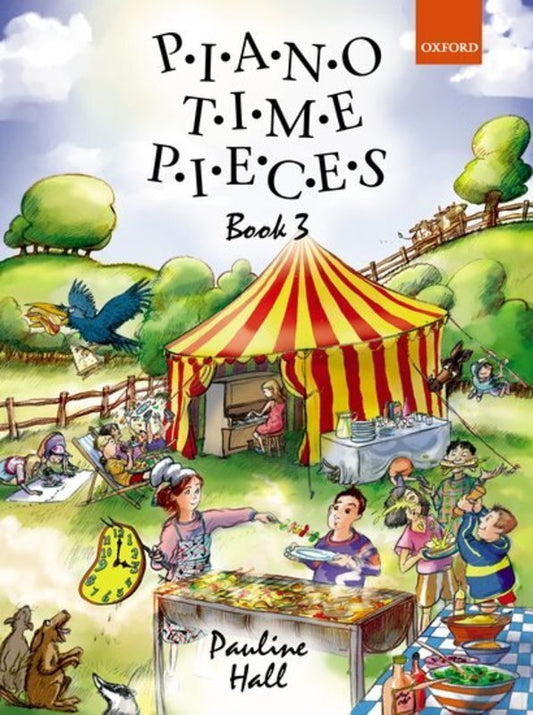 Piano Time Pieces 3 by Pauline Hall, Oxford University Press, Piano Solo, 32 Pages
