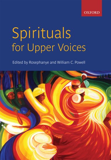 Spirituals for Upper Voices - Collection of 12 African-American Spirituals Arranged for Upper Voices