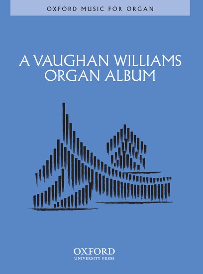 Vaughan Williams Organ Album - Short Pieces & Arrangements