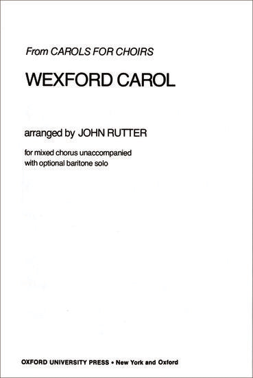 Wexford Carol SATB with Optional Baritone Solo Choral Sheet Music