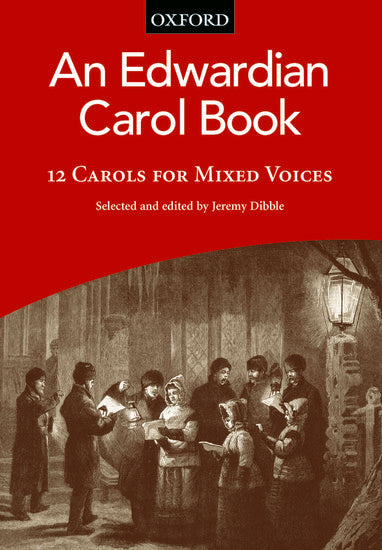 Edwardian Carol Book for SATB Arranged by Dibble