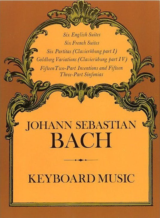 J.S. Bach - Keyboard Music for Piano Solo, 320 Pages, Dover Publications