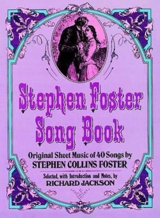 Stephen Foster Piano Songbook by Dover Publications - 192 Pages