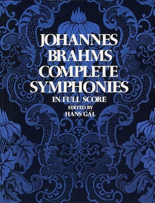 Brahms - Complete Symphonies Full Score, Dover Publications, 352 Pages