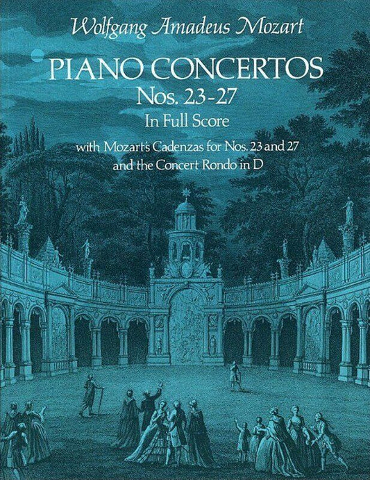 Mozart Piano Concertos Nos. 23-27 Full Score by Dover Publications